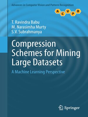 cover image of Compression Schemes for Mining Large Datasets